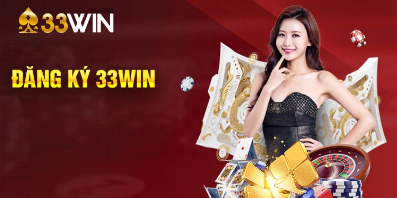 33win Nhà Cái Sòng Bài Trực Tuyến Uy Tín Nhất Tại Việt Nam